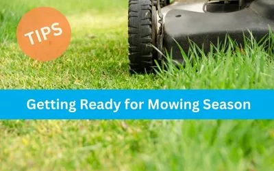 Getting Ready for Mowing Season